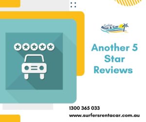 Another 5 Star Reviews - Car Hire Gold Coast - Car Rental Gold Coast