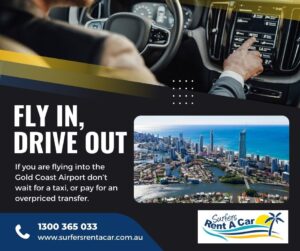 Fly in, Drive Out - Car Rentals Gold Coast | Surfers Rent A Car