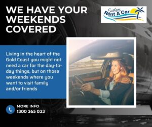 We Have your Weekends Covered- Car Rentals Gold Coast | Surfers Rent A Car